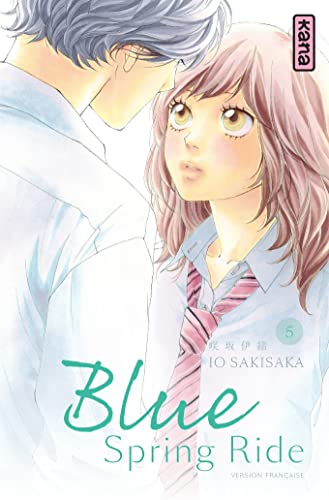 Blue Spring Ride T.05 : Blue spring ride