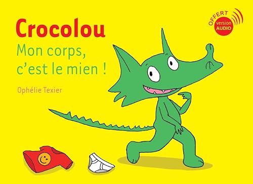 Crocolou, mon corps c'est le mien !