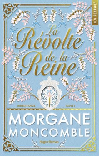 Inheritance T.01 : La révolte de la reine