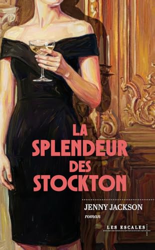 La Splendeur des Stockton