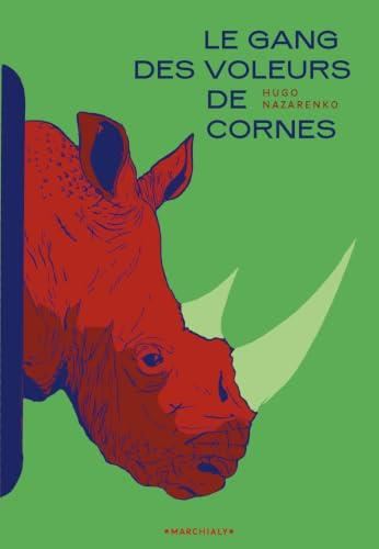 Le Gang des voleurs de cornes