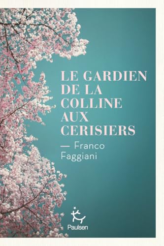 Le Gardien de la colline aux cerisiers