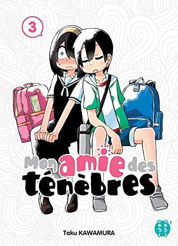 Mon amie des ténèbres