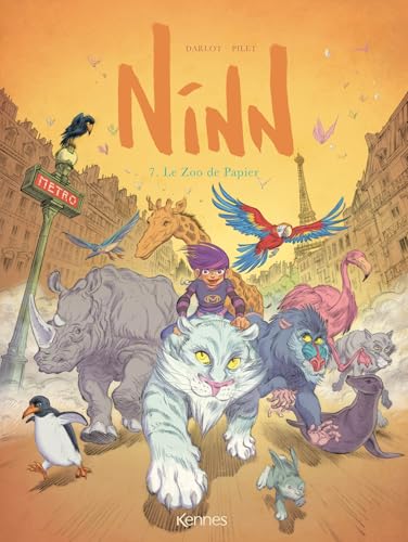 Ninn T.07 : Un zoo de papier