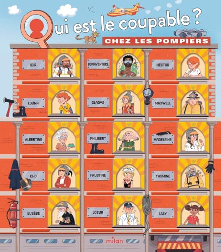 Qui est le coupable ? : Chez les pompiers